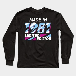 Made in 1981 All Original Parts 37 Birthday Gift Long Sleeve T-Shirt